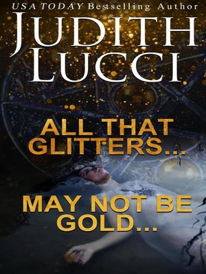 cover image of All That Glitters — May Not Be Gold
